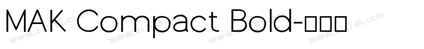 MAK Compact Bold字体转换